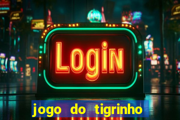 jogo do tigrinho legalizado no brasil